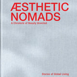 Aesthetic Nomads: A Chronicle of Beauty Unveiled Book