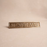 Brass No Smoking Sign